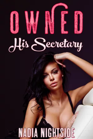 Owned: His Secretary