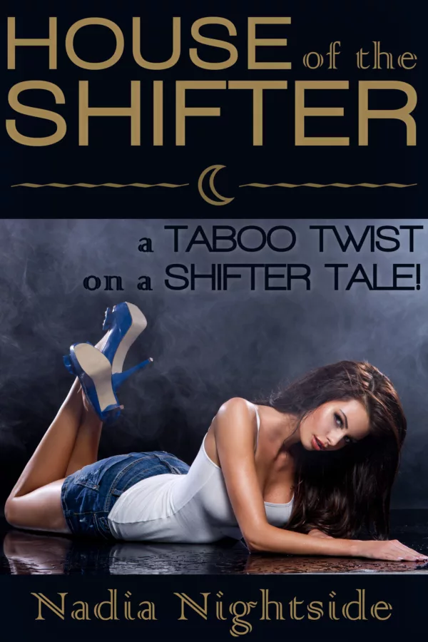 House of the Shifter