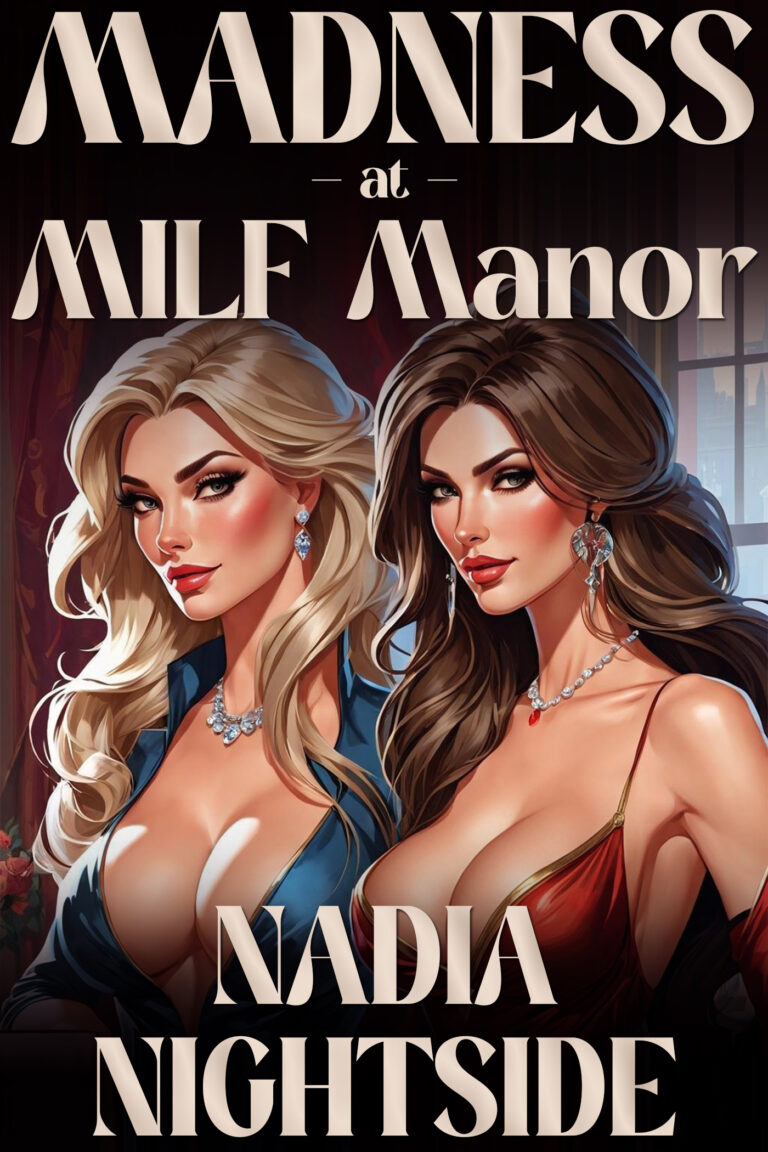madness at milf manor